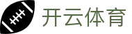 开云·体育（kaiyun）官方网站-KAIYUNSPORT